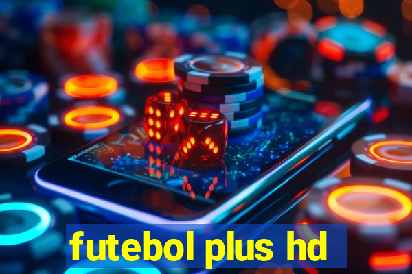 futebol plus hd